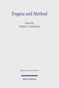 Wozniak / Wozniak |  Dogma and Method | Buch |  Sack Fachmedien