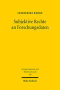 Knoke |  Subjektive Rechte an Forschungsdaten | Buch |  Sack Fachmedien