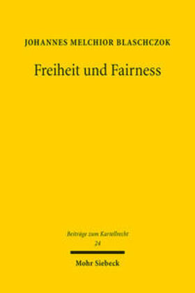 Blaschczok |  Freiheit und Fairness | Buch |  Sack Fachmedien