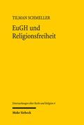 Schmeller |  EuGH und Religionsfreiheit | eBook | Sack Fachmedien