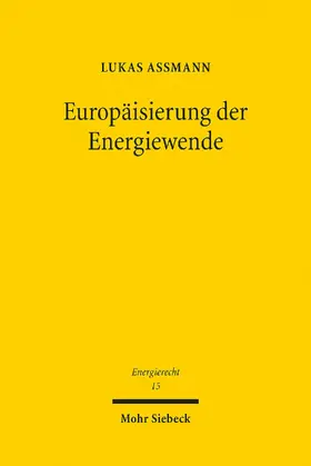 Assmann |  Europäisierung der Energiewende | eBook | Sack Fachmedien