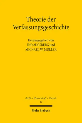 Augsberg / Müller | Theorie der Verfassungsgeschichte | E-Book | sack.de