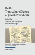 Marten-Finnis / Nagel |  On the Transcultural Nature of Jewish Periodicals | eBook | Sack Fachmedien