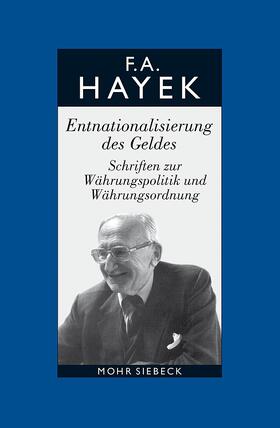 Hayek / Bosch / Veit |  Gesammelte Schriften in deutscher Sprache | eBook | Sack Fachmedien
