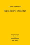 Klein |  Reproduktive Freiheiten | Buch |  Sack Fachmedien