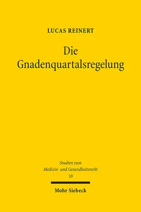 Reinert |  Die Gnadenquartalsregelung | eBook | Sack Fachmedien