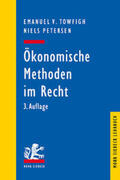 Towfigh / Petersen / Englerth |  Ökonomische Methoden im Recht | Buch |  Sack Fachmedien