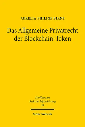Birne |  Das Allgemeine Privatrecht der Blockchain-Token | Buch |  Sack Fachmedien
