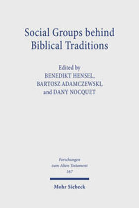 Hensel / Adamczewski / Nocquet | Social Groups behind Biblical Traditions | E-Book | sack.de