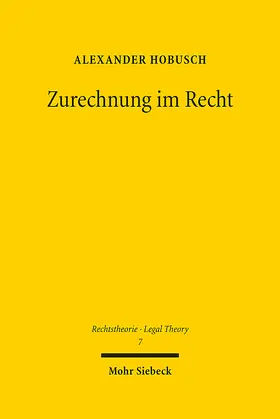 Hobusch |  Zurechnung im Recht | eBook | Sack Fachmedien