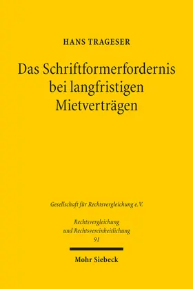 Trageser | Das Schriftformerfordernis bei langfristigen Mietverträgen | E-Book | sack.de