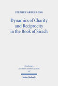 Long |  Dynamics of Charity and Reciprocity in the Book of Sirach | Buch |  Sack Fachmedien