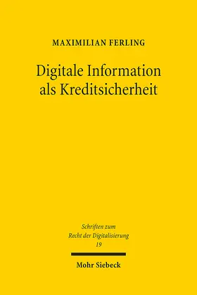 Ferling |  Digitale Information als Kreditsicherheit | eBook | Sack Fachmedien