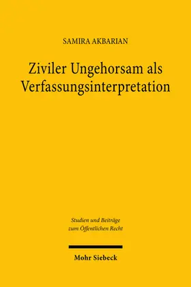 Akbarian | Ziviler Ungehorsam als Verfassungsinterpretation | E-Book | sack.de