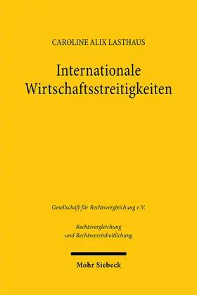 Lasthaus |  Internationale Wirtschaftsstreitigkeiten | Buch |  Sack Fachmedien