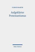 Barth |  Aufgeklärter Protestantismus | eBook | Sack Fachmedien