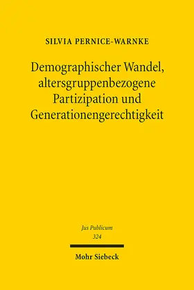 Pernice-Warnke | Demographischer Wandel, altersgruppenbezogene Partizipation und Generationengerechtigkeit | E-Book | sack.de