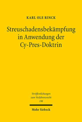 Rinck |  Streuschadensbekämpfung in Anwendung der Cy-Pres-Doktrin | Buch |  Sack Fachmedien