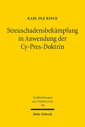 Rinck |  Streuschadensbekämpfung in Anwendung der Cy-Pres-Doktrin | Buch |  Sack Fachmedien