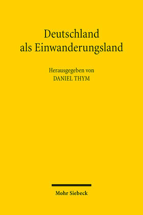 Thym | Deutschland als Einwanderungsland | Buch | 978-3-16-162458-2 | sack.de
