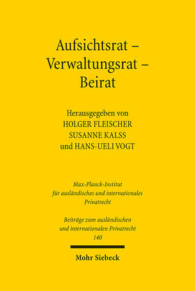 Fleischer / Kalss / Vogt | Aufsichtsrat - Verwaltungsrat - Beirat | Buch | 978-3-16-162492-6 | sack.de