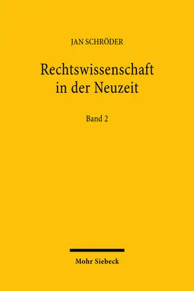 Schröder / Finkenauer / Peterson |  Rechtswissenschaft in der Neuzeit | eBook | Sack Fachmedien