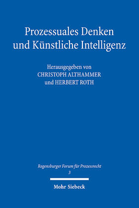 Althammer / Roth |  Prozessuales Denken und Künstliche Intelligenz | Buch |  Sack Fachmedien