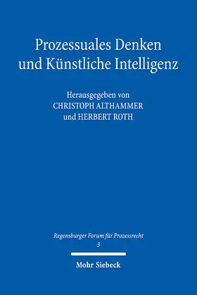 Althammer / Roth |  Prozessuales Denken und Künstliche Intelligenz | eBook | Sack Fachmedien