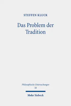 Kluck |  Das Problem der Tradition | eBook | Sack Fachmedien