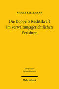 Krellmann |  Die Doppelte Rechtskraft im verwaltungsgerichtlichen Verfahren | Buch |  Sack Fachmedien