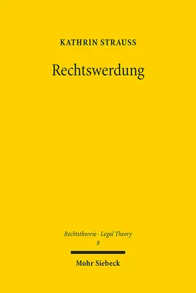 Strauß |  Rechtswerdung | Buch |  Sack Fachmedien