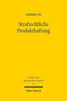 Xu | Strafrechtliche Produkthaftung | E-Book | sack.de