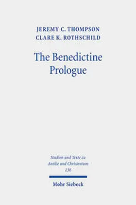 Thompson / Rothschild | The Benedictine Prologue | Buch | 978-3-16-162550-3 | www.sack.de