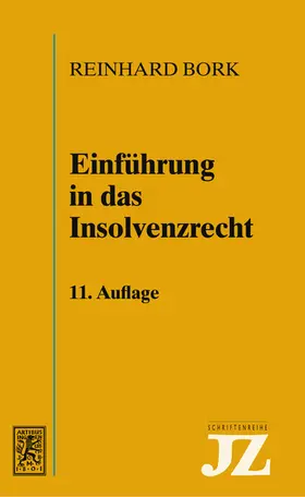 Bork | Einführung in das Insolvenzrecht | Buch | 978-3-16-162564-0 | sack.de