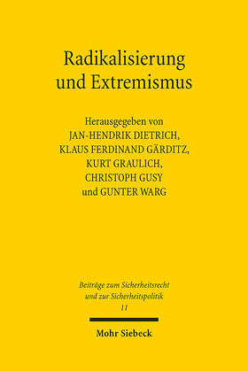 Dietrich / Gärditz / Graulich |  Radikalisierung und Extremismus | Buch |  Sack Fachmedien