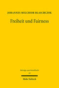 Blaschczok |  Freiheit und Fairness | eBook | Sack Fachmedien