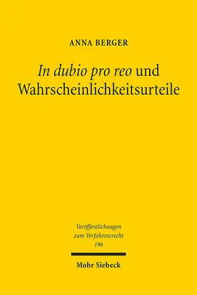 Berger |  In dubio pro reo und Wahrscheinlichkeitsurteile | eBook | Sack Fachmedien