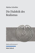 Schreiber |  Die Dialektik des Realismus | eBook | Sack Fachmedien