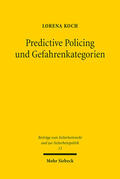 Koch |  Predictive Policing und Gefahrenkategorien | Buch |  Sack Fachmedien