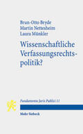 Bryde / Nettesheim / Münkler |  Wissenschaftliche Verfassungsrechtspolitik? | eBook | Sack Fachmedien