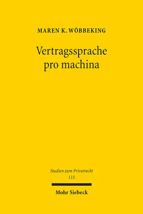 Wöbbeking | Vertragssprache pro machina | Buch | 978-3-16-162695-1 | sack.de