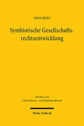 Benz | Symbiotische Gesellschaftsrechtsentwicklung | Buch | 978-3-16-162698-2 | www.sack.de