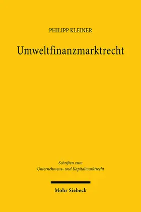 Kleiner |  Umweltfinanzmarktrecht | Buch |  Sack Fachmedien
