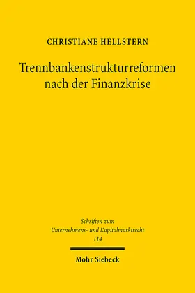 Hellstern |  Trennbankenstrukturreformen nach der Finanzkrise | eBook | Sack Fachmedien