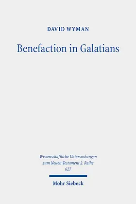 Wyman | Benefaction in Galatians | E-Book | sack.de