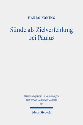 Koning |  Sünde als Zielverfehlung bei Paulus | Buch |  Sack Fachmedien