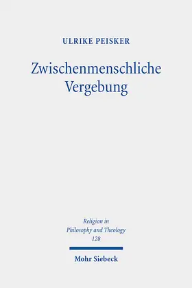 Peisker |  Zwischenmenschliche Vergebung | Buch |  Sack Fachmedien