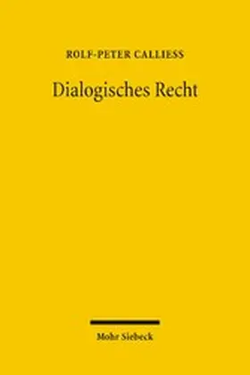 Keller / Calliess | Dialogisches Recht | E-Book | www.sack.de