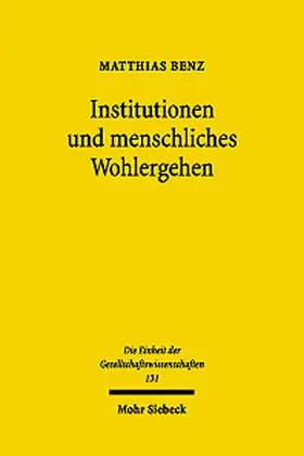 Benz |  Institutionen und menschliches Wohlergehen | eBook | Sack Fachmedien