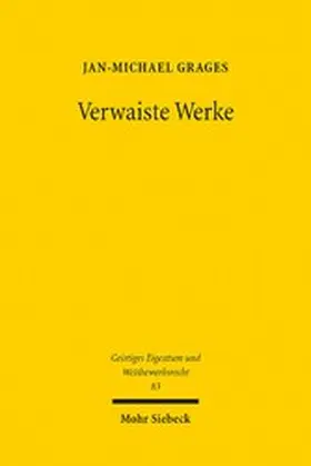 Grages |  Verwaiste Werke | eBook | Sack Fachmedien